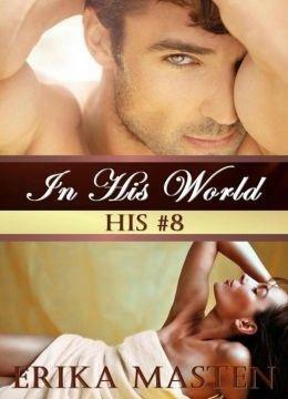 In His World by Erika Masten