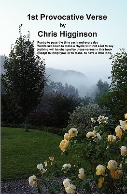 1st Provocative Verse by Christopher Higginson