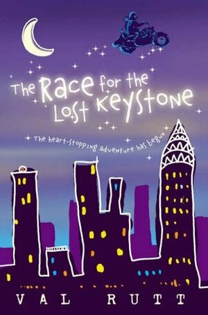 The Race for the Lost Keystone by Val Rutt