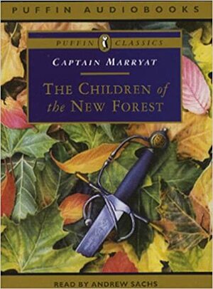 The Children Of The New Forest by Frederick Marryat