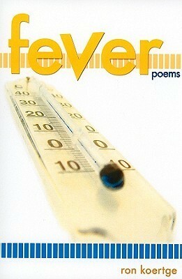 Fever: poems by Ron Koertge