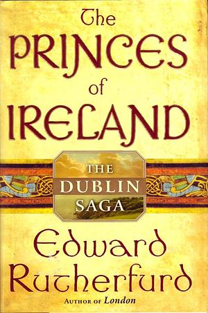 The Princes of Ireland by 1, 1