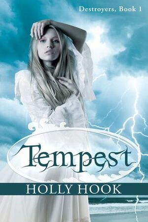 Tempest by Holly Hook