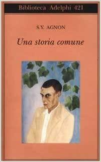 Una storia comune by S.Y. Agnon