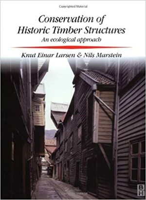 Browse Editions for Conservation Of Historic Timber Structures: An ...