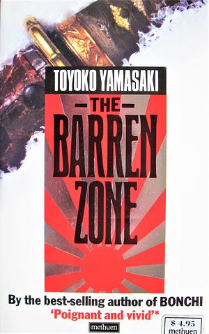 The Barren Zone by Toyoko Yamasaki