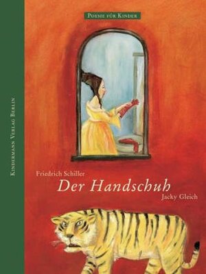 Der Handschuh by Jacky Gleich, Friedrich Schiller