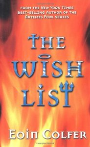 The Wish List by Eoin Colfer