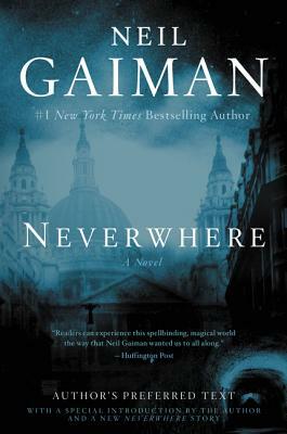 Neverwhere by Neil Gaiman