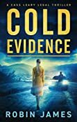 Cold Evidence by Robin James