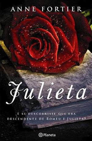 Julieta by Anne Fortier