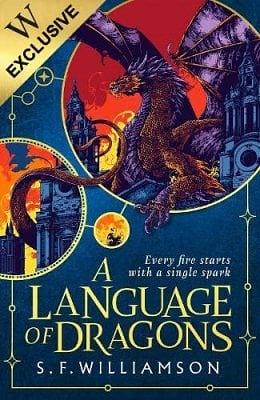 Language of Dragons by S.F. Williamson