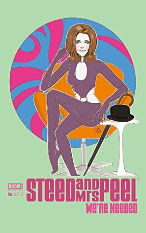 Steed and Mrs. Peel: We're Needed #3 by Marco Cosentino, Ian Edginton