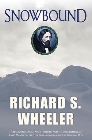 Snowbound by Richard S. Wheeler