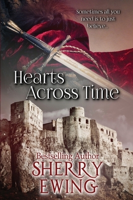 Hearts Across Time by Sherry Ewing