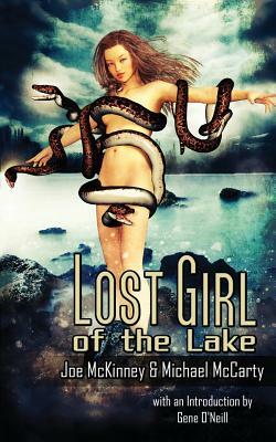 Lost Girl of the Lake by Joe McKinney, Michael McCarty