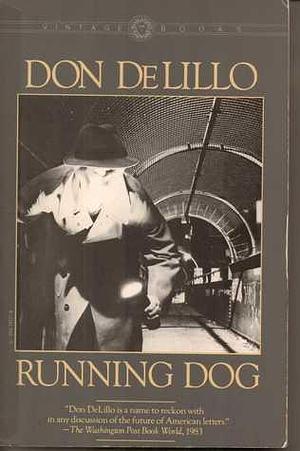 Running Dog V121 by Don DeLillo, Don DeLillo