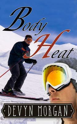 Body Heat by Devyn Morgan