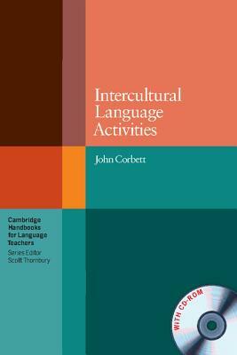 Intercultural Language Activities [With CDROM] by John Corbett