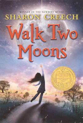 Walk Two Moons by Sharon Creech