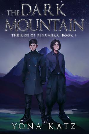 The Dark Mountain by Yona Katz