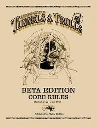 Deluxe Tunnels & Trolls BETA EDITION by Rick Loomis, Jim B. Peters, Elizabeth Danforth, Steve Compton, Ken St. Andre
