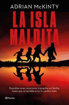 La isla maldita by Adrian McKinty