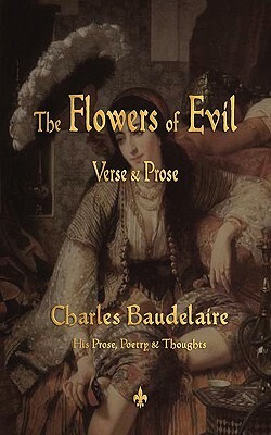 The Flowers of Evil by Charles Baudelaire