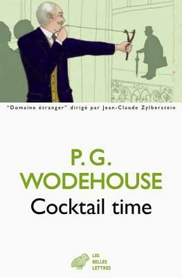 Cocktail Time by P.G. Wodehouse