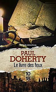 Le livre des feux by Paul Doherty