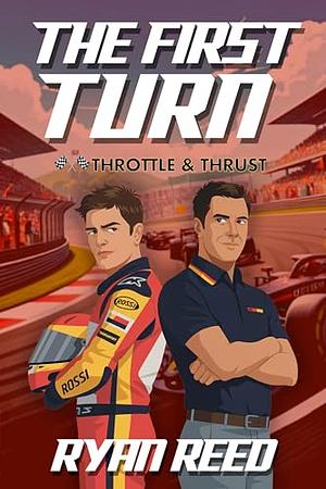 The First Turn by Ryan Reed