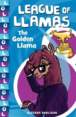 The Golden Llama, Volume 1 by Aleesah Darlison