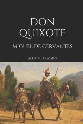 Don Quixote by Miguel de Cervantes