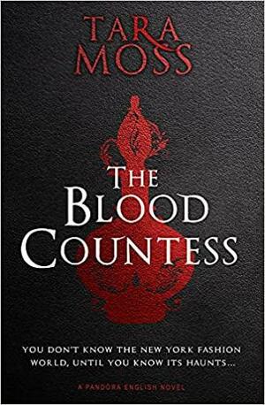 The Blood Countess by Tara Moss