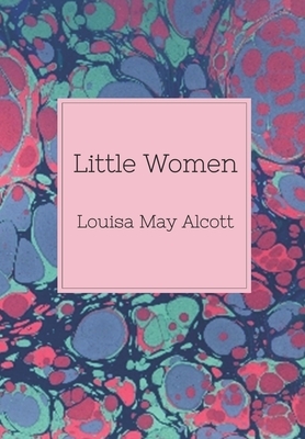 Little Women by Louisa May Alcott