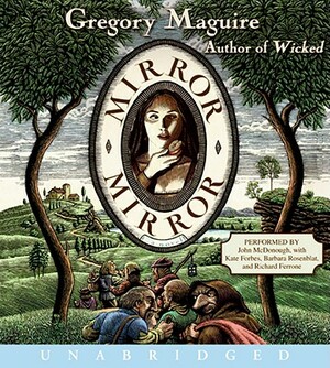 Mirror Mirror CD by Gregory Maguire