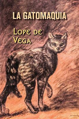 La gatomaquia by Lope de Vega