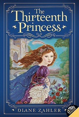 The Thirteenth Princess by Diane Zahler