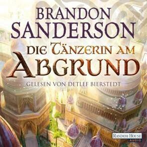 Die Tänzerin am Abgrund by Brandon Sanderson