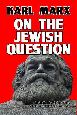 On the Jewish Question by Karl Marx