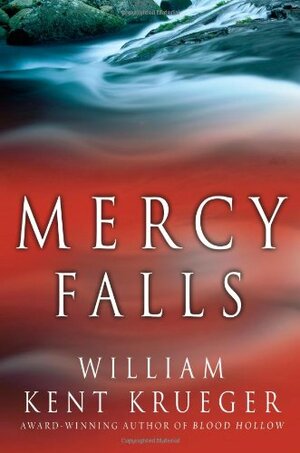 Mercy Falls by William Kent Krueger