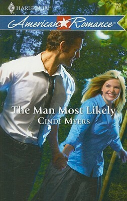 The Man Most Likely by Cindi Myers