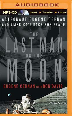 The Last Man on the Moon by Eugene Cernan