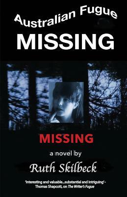 Missing by Ruth Skilbeck