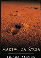 Martwi za życia by Deon Meyer