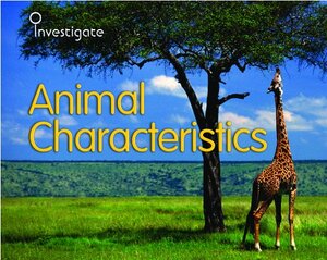 Animal Characteristics by Sue Barraclough