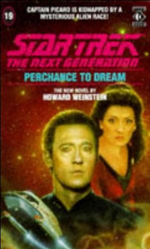 Perchance to Dream by Howard Weinstein