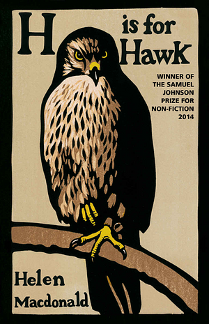 H is for Hawk by Helen Macdonald, Helen Macdonald