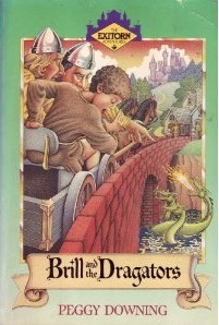 Brill and the Dragators by Peggy Downing