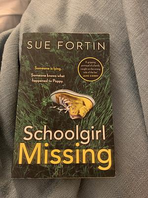 Schoolgirl Missing by Sue Fortin